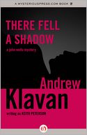 There Fell a Shadow: A John Wells Mystery