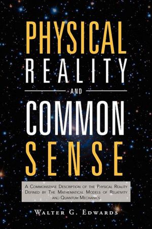 Physical Reality and Common Sense