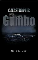 download Catastrophic Gumbo book