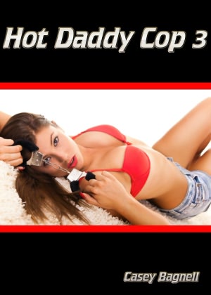 Hot Daddy Cop 3