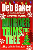 Murder Trims the Tree (A Gertie Johnson Christmas Novella)