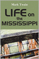 Life on the Mississippi