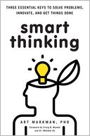 Smart Thinking by Art Markman, PhD: NOOK Book Cover