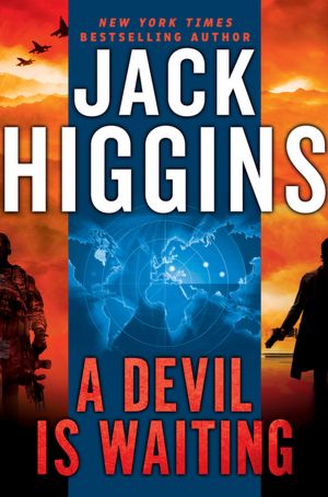 A Devil Is Waiting (Sean Dillon Series #19)