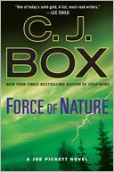 Force of Nature (Joe Pickett Series #12) by C. J. Box: NOOK Book Cover