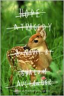 Hope: A Tragedy