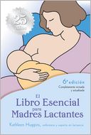 El Libro Esencial para Madres Lactantes