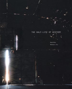 Mark Klett: Wendover: The Half-Life of History