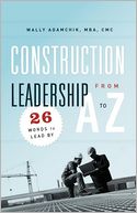 Construction Leadership From A To Z