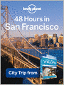 48 Hours in San Francisco