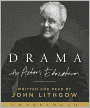 Drama: An Actor's Education