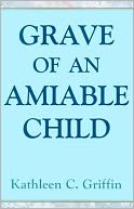 Grave of an Amiable Child