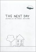 The Next Day: A Graphic Novella