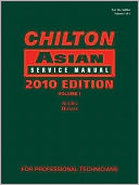 Chilton Asian Service Manual, 2010 Edition, Volume 1: Acura, Honda