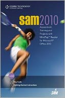 SAM 2010 Assessment, Training, and Projects version 2.0 w/ MindTap Reader Printed Access Card