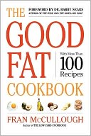 The Good Fat Cookbook