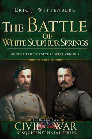 The Battle of White Sulphur Springs