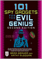 101 Spy Gadgets for the Evil Genius 2/E