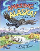 Amazing Alaska!: A Raven's Eye View