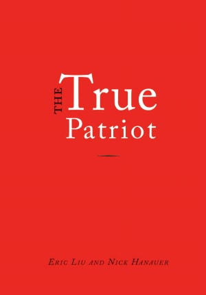 The True Patriot: A Pamphlet