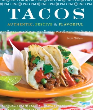 Tacos: Authentic, Festive & Flavorful