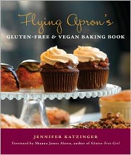 Flying Apron's Gluten-free & Vegan Baking Book by Jennifer Katzinger: Book Cover