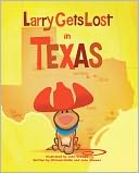 Larry Gets Lost in Texas