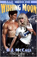 Bad Medicine: Wishing Moon