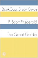 The Great Gatsby (A BookCaps Study Guide)