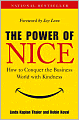 The Power of Nice: How to Conquer the Business World with Kindness