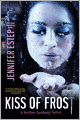 Kiss of Frost (Mythos Academy Series #2)