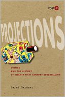 Projections by Jared Gardner: Book Cover