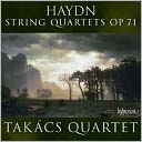Haydn: String Quartets, Op. 71
