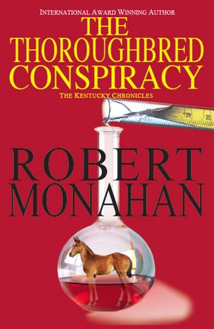 The Thoroughbred Conspiracy