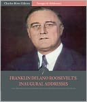 Inaugural Addresses: President Franklin D. Roosevelt's Inaugural Addresses (Illustrated)