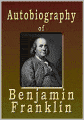 The Autobiography of Benjamin Franklin