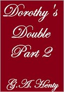 download DOROTHY'S DOUBLE PART II book