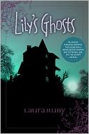 Lily's Ghosts