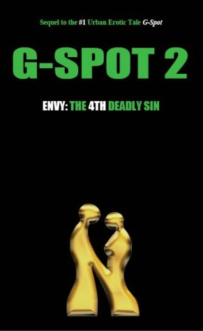 G-Spot 2, Envy: The 4th Deadly Sin