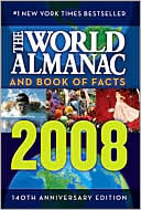 The World Almanac and Book of Facts 2008