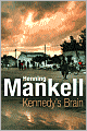 Kennedy's Brain