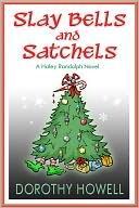 Slay Bells and Satchels