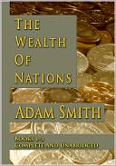 download The Wealth of Nations, Volumes 1-3 book