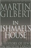 In Ishmael's House: A History of Jews in Muslim Lands