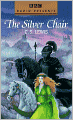 The Silver Chair (Chronicles of Narnia Series #6)