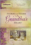 Stories to Warm a Grandmother's Heart