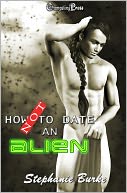 How Not to Date an Alien