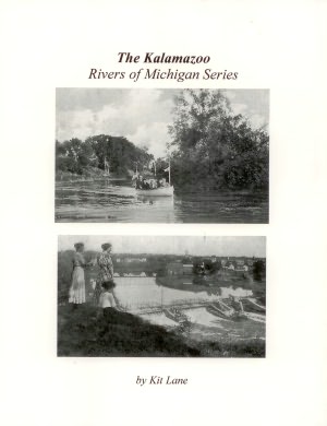 Kalamazoo: Rivers of Michigan Series