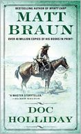 Doc Holliday (The Gunfighter Chronicles Series)