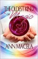 The Oldest Kind Of Magic